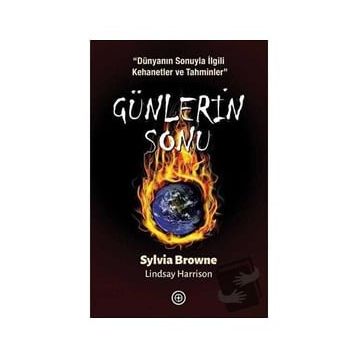 Günlerin Sonu - Sylvia Browne