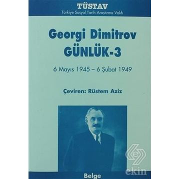 GÜNLÜK-3 6 MAYIS 1945- 6 ŞUBAT 1949 - GENEL