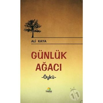 Günlük Ağacı - Ali Kaya