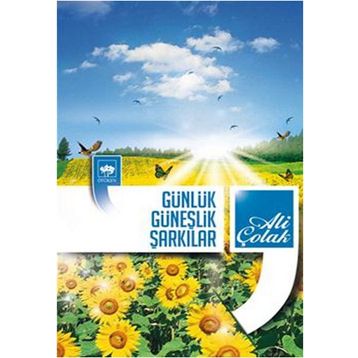 GÜNLÜK GÜNEŞLİK ŞARKILAR - ALI ÇOLAK