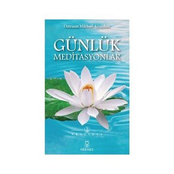 Günlük Meditasyonlar - Omraam Mikhael Aivanhov