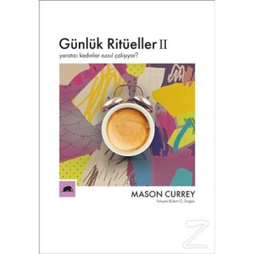Günlük Ritüeller 2 - Mason Currey