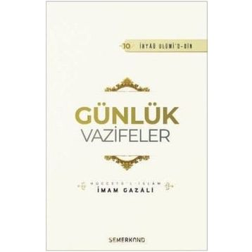 Günlük Vazifeler - İmam Gazali