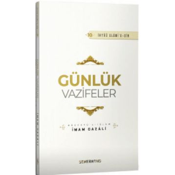 Günlük Vazifeler - İmam Gazali