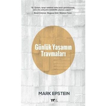 Günlük Yaşamın Travmaları - Mark Epstein