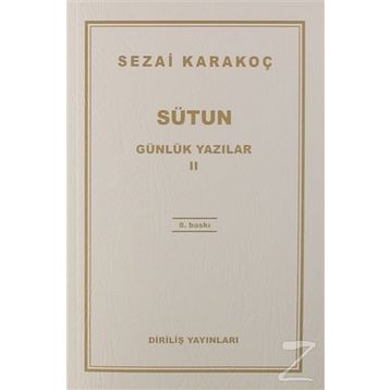 Günlük Yazılar 2 - Sütun - Sezai Karakoç