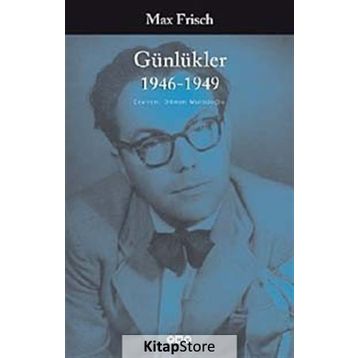 GÜNLÜKLER 1946-1949) - MAX FRISCH