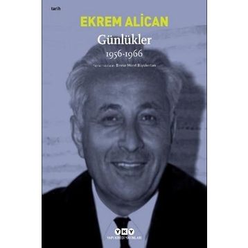 Günlükler 1956-1966-Ekrem Alican