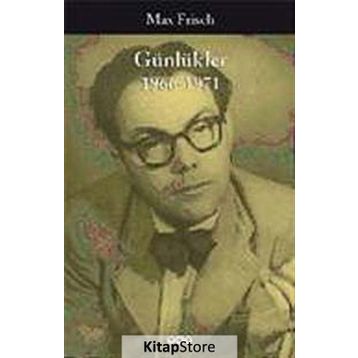 GÜNLÜKLER 1966-1971 - MAX FRISCH
