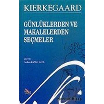 GÜNLÜKLERDEN VE MAKALELERDEN SEÇMELER - GENEL