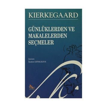 GÜNLÜKLERDEN VE MAKALELERDEN SEÇMELER - GENEL