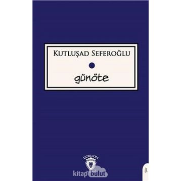 Günöte - Kutluşad Seferoğlu