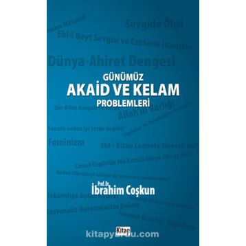 Günümüz Akaid ve Kelam Problemleri - İbrahim Coşkun