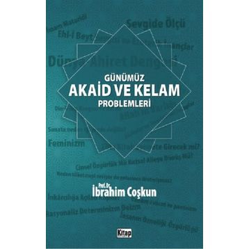 Günümüz Akaid ve Kelam Problemleri - İbrahim Coşkun