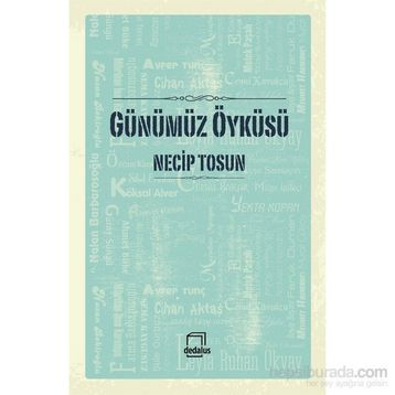 Günümüz Öyküsü - Necip Tosun