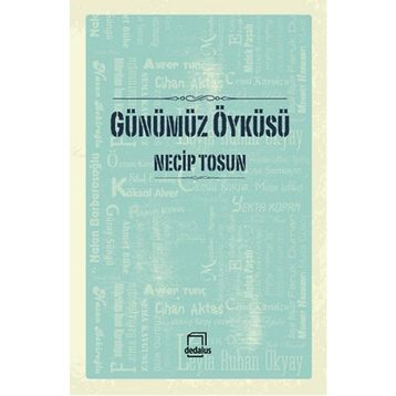 Günümüz Öyküsü - Necip Tosun
