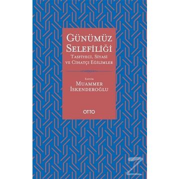 Günümüz Selefiliği - Muammer İskenderoğlu