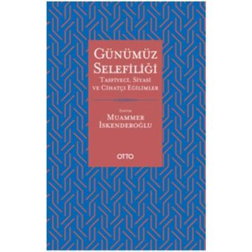 Günümüz Selefiliği - Muammer İskenderoğlu
