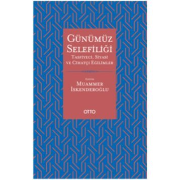 Günümüz Selefiliği - Muammer İskenderoğlu