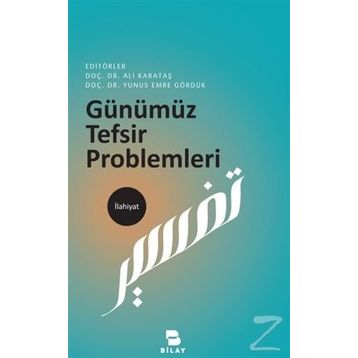 GÜNÜMÜZ TEFSIR PROBLEMLERI - M. SAID ŞİMŞEK