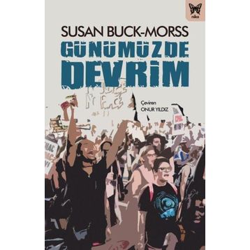 Günümüzde Devrim - Susan Buck-Morss