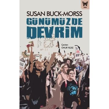 Günümüzde Devrim - Susan Buck-Morss