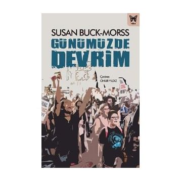 Günümüzde Devrim - Susan Buck-Morss