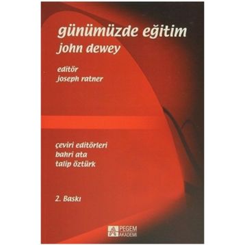 GÜNÜMÜZDE EĞITIM - JOHN DEWEY
