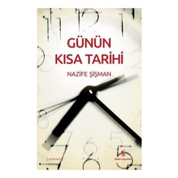 GÜNÜN KISA TARIHI - NAZIF ŞIŞMAN