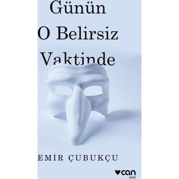 Günün O Belirsiz Vaktinde - Emir Çubukçu