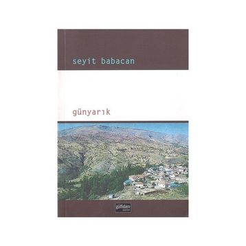 Günyarık - Seyit Babacan