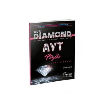 Gür Ayt Diamond Serisi Fizik Soru Bankası