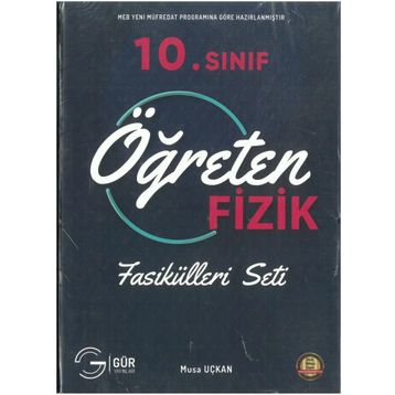 Gür Yayınları 10. Sınıf Fizik Öğreten Fizik Fasikülleri Seti