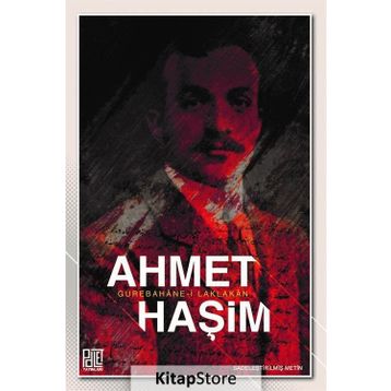 Gurabahane-i Laklakan - Ahmet Haşim