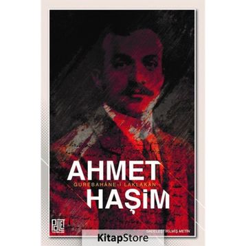 Gurabahane-i Laklakan - Ahmet Haşim