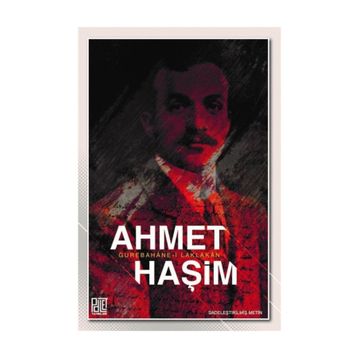 Gurabahane-i Laklakan - Ahmet Haşim