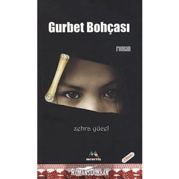 GURBET BOHÇASI - ZEHRA YÜCEL