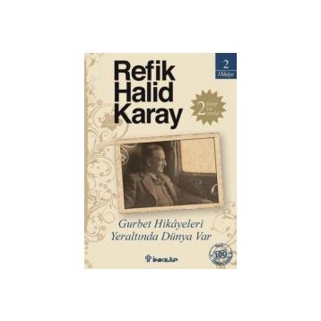Gurbet Hikayeleri - Refik Halid Karay