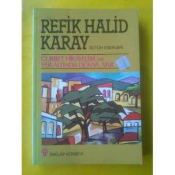 Gurbet Hikayeleri - Refik Halid Karay