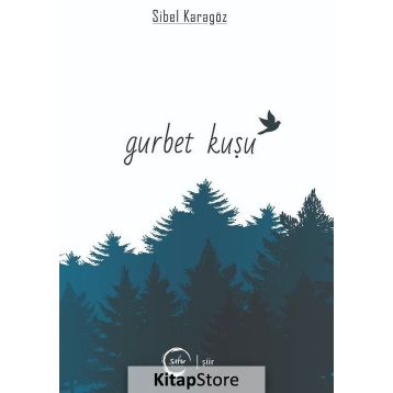 Gurbet Kuşu - Sibel Karagöz