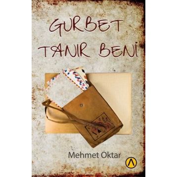 Gurbet Tanır Beni - Mehmet Oktar