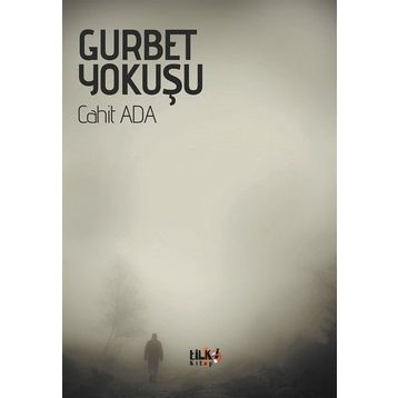Gurbet Yokuşu - Cahit Ada