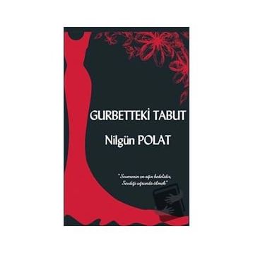 Gurbetteki Tabut - Nilgün Polat