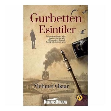 Gurbetten Esintiler - Mehmet Oktar