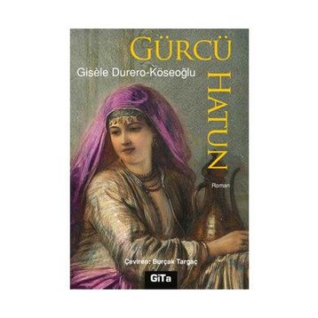 Gürcü Hatun - Dato Turaşvili