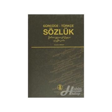 Gürcüce - Türkçe Sözlük - İbrahim Arıkan