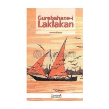 Gurebahanei Laklakan - Ahmet Haşim