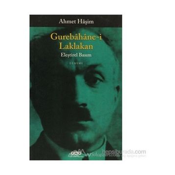 Gurebâhâne-i Laklakan - Ahmet Haşim