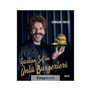Gürkan Şef'in Ünlü Burgerleri - Ciltli - Gürkan Topçu