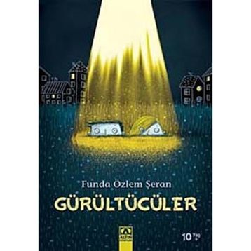 Gürültücüler - Funda Özlem Şeran